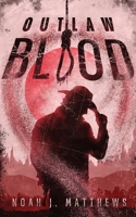 Outlaw Blood 1960230131 Book Cover