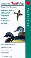 Waterfowl: More than 50 species - all the waterfowl most commonly seen across the United States and Canada 0395867347 Book Cover