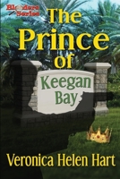 The Prince of Keegan Bay 165380114X Book Cover