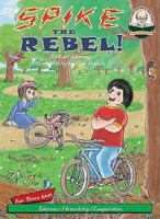 Spike the Rebel! / ¡Púa, El Rebelde! (with CD Read Along) (Another Sommer-time Story Bilingual) 1575371677 Book Cover