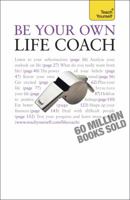 Be Your Own Life Coach (Teach Yourself) 0071665099 Book Cover