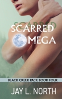 Scarred Omega (Black Creek Pack) B0H7QD5T35 Book Cover