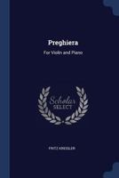 Preghiera: For Violin and Piano 1017030804 Book Cover