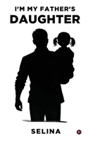 I'm My Father's Daughter B0GRHQV83L Book Cover