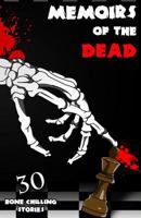 Memoirs of the Dead 0692735283 Book Cover