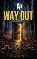 A Way Out B0HKTCBMF4 Book Cover