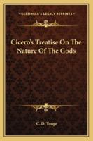 Cicero's Treatise on the Nature of the Gods 1162963174 Book Cover