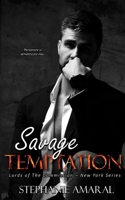 Savage Temptation: A Forced Proximity Italian Mafia Romance (Lords of The Commission - New York) B0CSKM6365 Book Cover