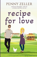 Recipe for Love: A Christian Small Town Rom-Com (Small Town Shenanigans) 195784745X Book Cover
