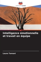 Intelligence �motionnelle et travail en �quipe 6205330067 Book Cover
