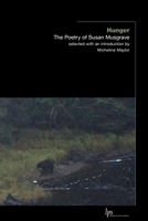 Hunger: The Poetry of Susan Musgrave 1771126957 Book Cover