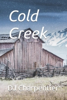 Cold Creek B0CH2CW8QC Book Cover