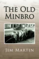 The Old Minbro 1436365228 Book Cover