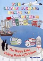 The Little Fishing Boats of Brixham 0956011403 Book Cover