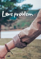Love problem 1678383937 Book Cover