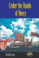 Under the Hands of Mercy 1088232191 Book Cover