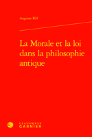 La Morale Et La Loi Dans La Philosophie Antique (Etudes D'histoire Et De Philosophie Religieuses, 18) 2406162370 Book Cover
