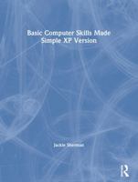 Basic Computer Skills Made Simple (Made Simple Computer Series) 0750661372 Book Cover