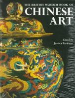 The British Museum Book of Chinese Art 0500279039 Book Cover