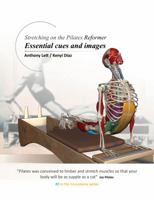 Stretching on the Pilates Reformer: Essential Cues and Images 0994514719 Book Cover