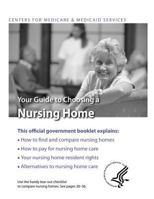 Your Guide to Choosing A Nursing Home 1484827368 Book Cover