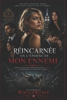 Réincarnée en l’Épouse de Mon Ennemi (French Edition) B0HCMG23H2 Book Cover