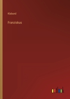 Franziskus 3743734389 Book Cover