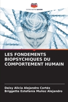 Les Fondements Biopsychiques Du Comportement Humain (French Edition) 6208126665 Book Cover