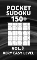 Pocket Sudoku 150+ Puzzles: Very Easy Level with Solutions - Vol. 9 B098W7MGNL Book Cover