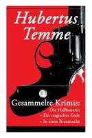 Die Hallbauerin / Ein tragisches Ende / In einer Brautnacht 8027316685 Book Cover