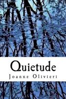Quietude 1542879124 Book Cover