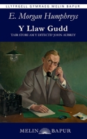 Y Llaw Gudd: Tair Stori am y Ditectif John Aubrey (Welsh Edition) 1917237847 Book Cover