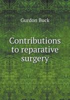 Contributions to Reparative Surgery 5518944764 Book Cover