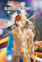 Auroran Templar: Omega Knight B0GNTJ2JNZ Book Cover