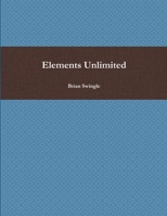 Elements Unlimited 1105918718 Book Cover