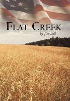 Flat Creek 1452038791 Book Cover