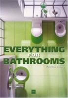 Everything for Bathrooms 8496099318 Book Cover