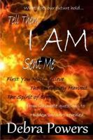 Tell Them I AM Sent Me 0985311533 Book Cover