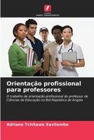 Orientação profissional para professores (Portuguese Edition) 6206638936 Book Cover