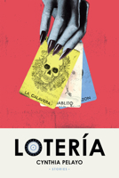 Lotería: Stories 145496149X Book Cover