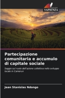 Partecipazione comunitaria e accumulo di capitale sociale (Italian Edition) 6207011694 Book Cover