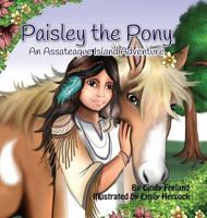 Paisley the Pony: An Assateague Island Adventure 1941927947 Book Cover