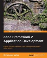 Zend Framework 2 Application Development 1782162100 Book Cover