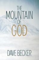 The Mountain of God 0985365382 Book Cover