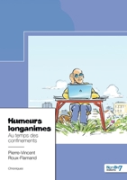 Humeurs longanimes: Au temps des confinements 2383514489 Book Cover