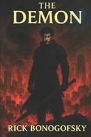 The Demon: After the War: Book 1 1730920659 Book Cover