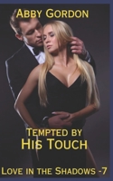 Tempted by His Touch B085RT8MGB Book Cover