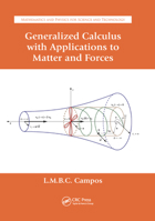 Generalized Calculus with Applications to Matter and Forces 0367378728 Book Cover
