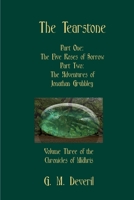 The Tearstone: The Five Roses of Sorrow & The Adventures of Jonathan Grubbley B08WP95DYW Book Cover