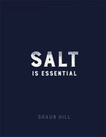 Salt Is Essential 0857833383 Book Cover